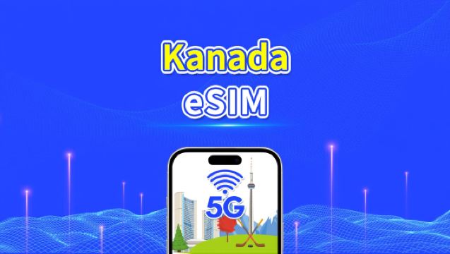 Kanada eSIM | 5G/4G | Tages-/Gesamt-Datenpaket | 1–30 Tage | 24-Stunden-Abrechnung | QR-Code