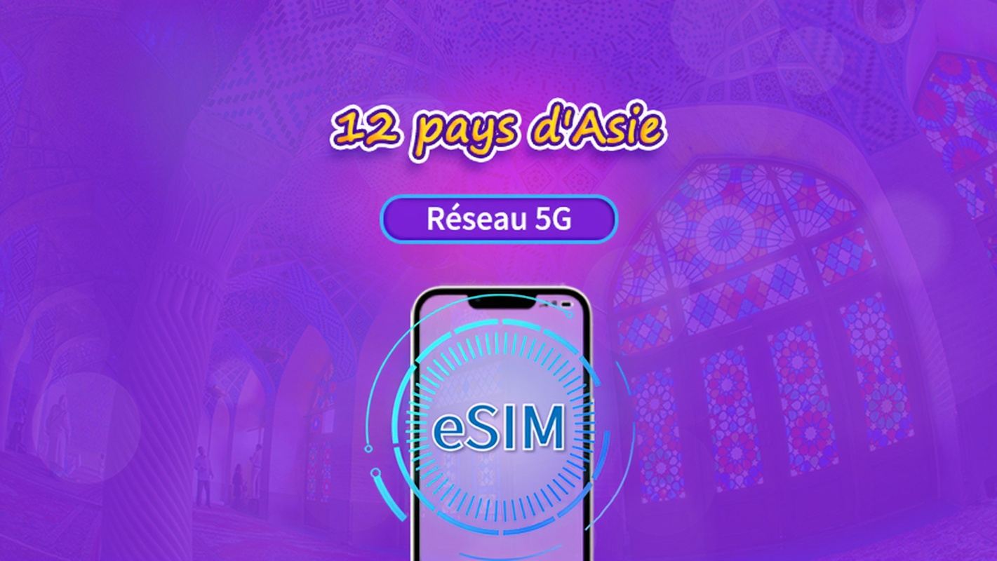 Asie (12 pays) | eSIM 4G/5G | Forfait Total | Validité de 365 jours | Facturation 24h | Vérification du nom réel requise pour Hong Kong et Taïwan | Code QR