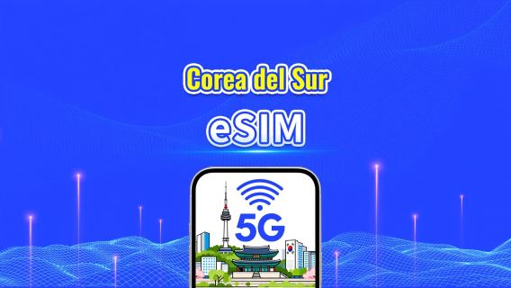 Corea del Sur 5G eSIM | Cobertura multired eSIM 5G | Paquete de datos diario/total | 1–30 días | Facturación por día calendario | Código QR