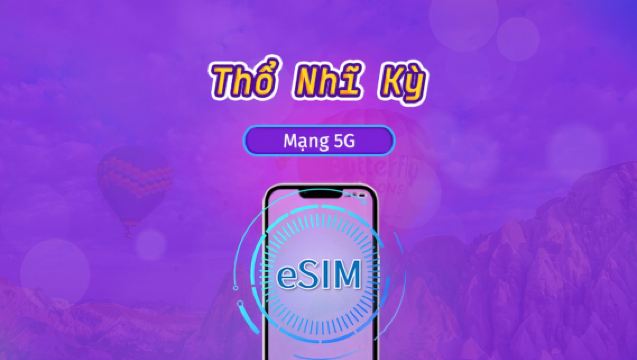 Türkiye | eSIM 5G/4G | Gói Ngày / Gói Dữ liệu Cố định | Tính cước theo Ngày Tự nhiên | 1-30 Ngày | Mã QR
