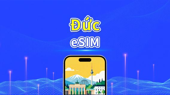 Đức eSIM | 5G/4G | Gói dữ liệu theo ngày/tổng | Tính cước 24 giờ | 1–30 ngày | Mã QR