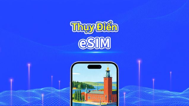 eSIM Thụy Điển | 5G/4G | Dữ liệu tốc độ cao | Dịch vụ 24 giờ | Có sẵn từ 1-30 ngày | Mã QR