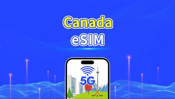 Canada eSIM | 5G/4G | Daily/Total Data Package | 1–30 days | 24-Hour Billing | QR Code