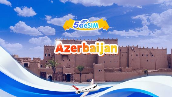 eSIM 5G/4G Azerbaijan | Tổng dung lượng | 1GB-30GB | 3-30 ngày | Mã 24 giờ | QR code