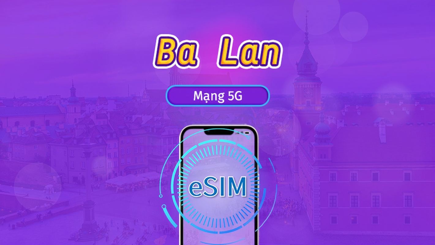 Ba Lan | eSIM 5G/4G | Gói trọn gói | Tính phí mỗi 24 giờ | 7–30 ngày | Mã QR