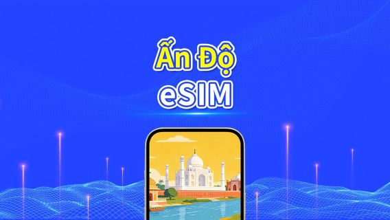 Ấn Độ 4G eSIM | Phủ sóng đa mạng | Gói dữ liệu hàng ngày/tổng | 1–30 ngày | Thanh toán theo ngày lịch | QR Code
