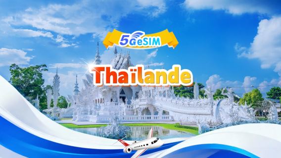 eSIM 5G Thaïlande | Forfait journalier/Forfait total | 500 Mo/jour - 30 Go au total | 1 à 30 jours | Service 24h/24 | QR code