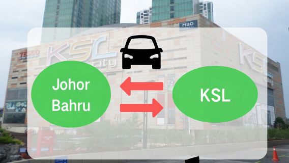 Transfert privé direct en voiture entre Johor Bahru et KSL City Mall