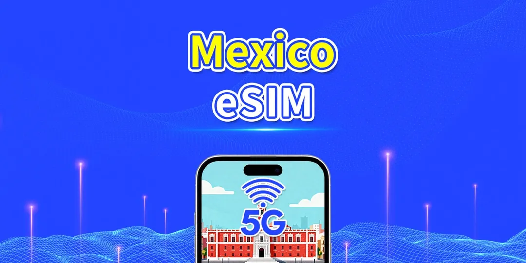 Best eSIM for Mexico