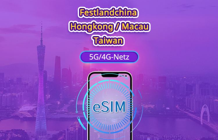 Festlandchina/Hongkong/Macao/Taiwan | 5G eSIM | Tagespass/Gesamtpaket | 24 Std. | 1–30 Tage | QR-Code