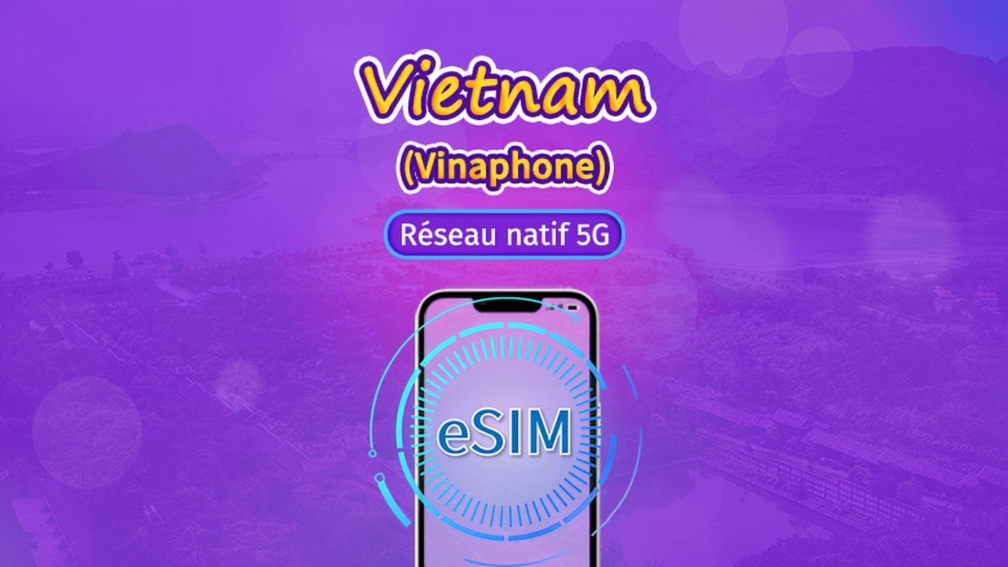 Vinaphone Vietnam | eSIM locale | Forfait journalier | Facturation par jour calendrier | 5 à 10 jours | Code QR