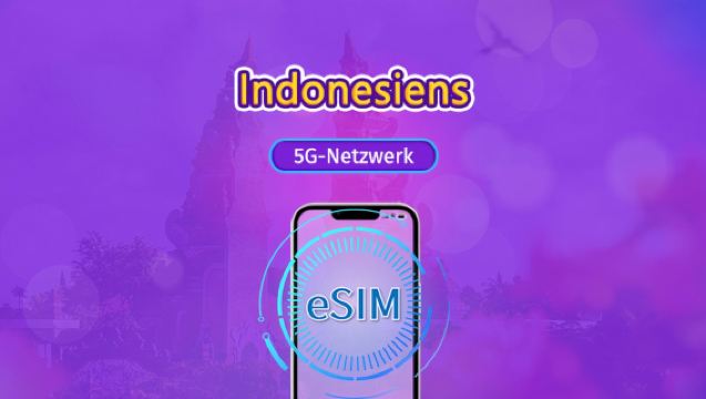 Indonesien | 5G/4G eSIM | Tagespass / Gesamtpaket | 24-Stunden Abrechnung | 1–30 Tage | QR-Code