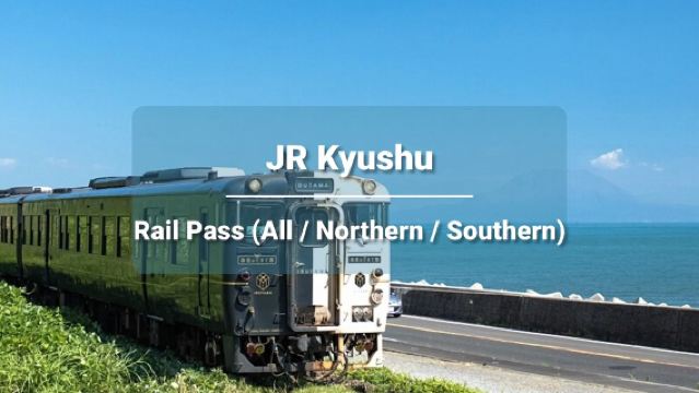 [Official Ticket] JR PASS All Kyushu/Southern Kyushu/Northern Kyushu Rail Pass 3/5/7 Days (E-Redemption Voucher)