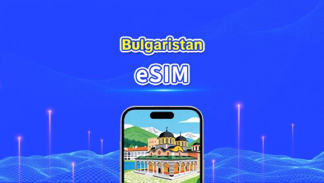 Bulgaristan eSIM | 4G/5G | Yüksek Hızlı İnternet | 24 Saat | 1-30 Gün Arası Seçenekler | QR Kodu