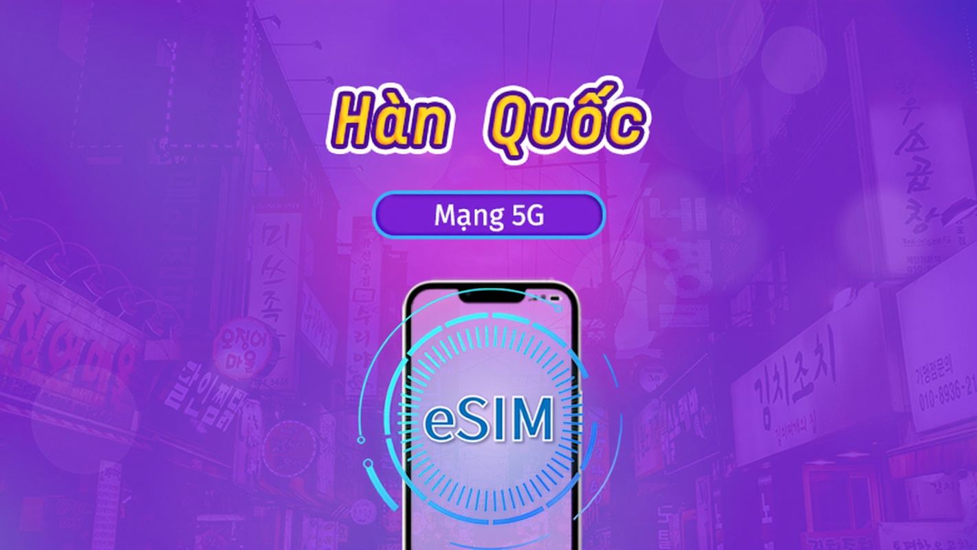 Hàn Quốc | eSIM 5G | Vé ngày/Gói tổng | Tính phí mỗi 24 giờ | 1-30 ngày | Mã QR