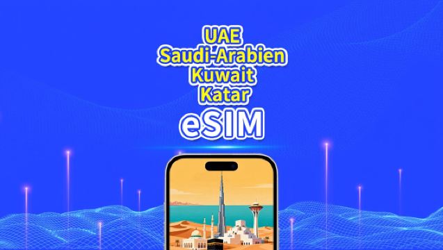 VAE/Saudi-Arabien/Kuwait/Katar 5G eSIM | Tägliches/Gesamt-Datenpaket | 1–30 Tage | 24-Stunden-Abrechnung | QR-Code