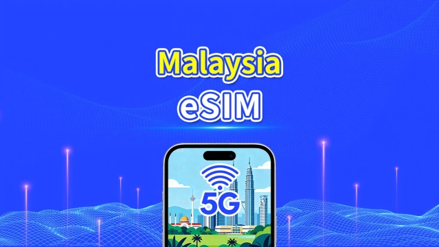Malaysia 5G eSIM | Dual Network Coverage | Daily/Total Data Package | 1–30 Days | Calendar Day Billi