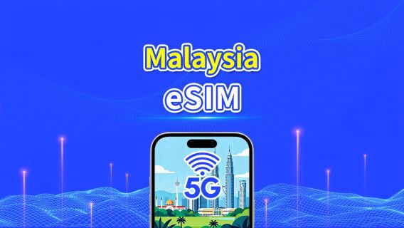 Malaysia eSIM | 5G/4G | Daily/Total Data Package | 1–30 days | Natural Day Billing | QR code