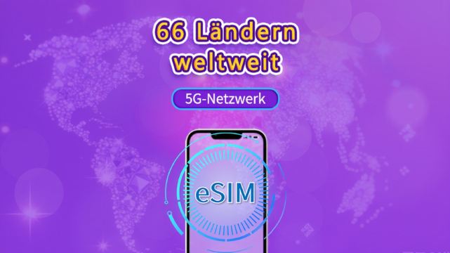 Global (66 Länder) | 5G/4G eSIM | Gesamtpaket | 24-Stunden Abrechnung | 1–7 Tage | QR-Code