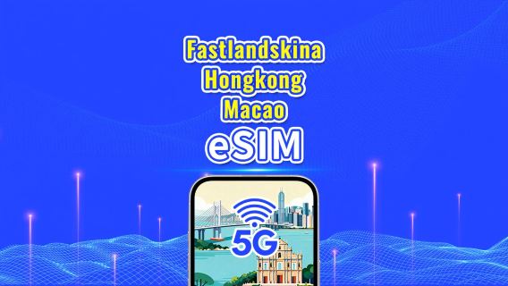 Kina/Hongkong/Macao eSIM | 5G/4G | Dagspaket/datapaket | 1-30 dagar | Kalenderdagar | QR-kod