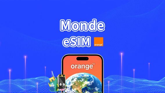Orange World eSIM | 4G/LTE | Total de 1GB-20GB pour 30 jours | Facturation 24 heures | QR Code