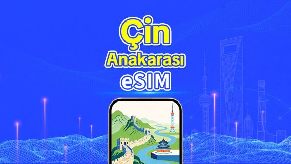 Anakara Çin 5G eSIM | Günlük/Toplam Veri Paketi | 1–30 Gün | 24 Saatlik Faturalandırma | QR Kod