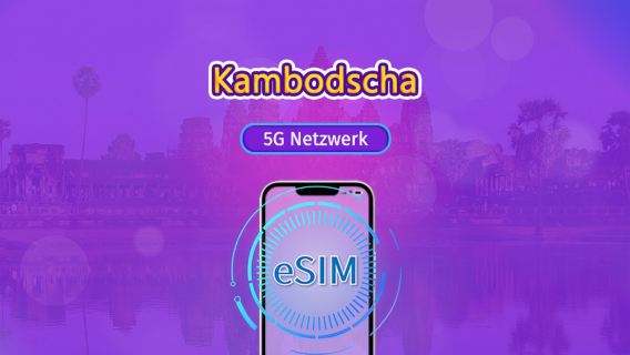 Kambodscha| 5G/4G eSIM | Tagespass/Gesamtpaket | 24-Stunden Abrechnung | 1–30 Tage | QR-Code