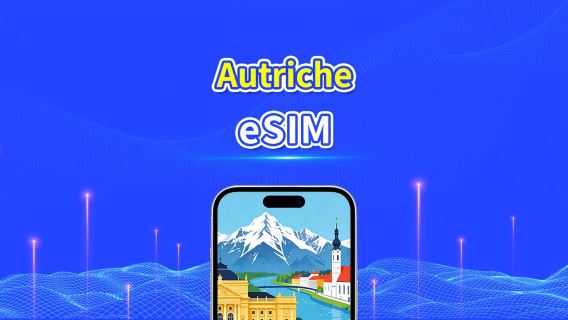 eSIM Autriche | Données haut débit | 5G/4G | Forfait journalier/données | 24 h | 1 à 30 jours | Code QR