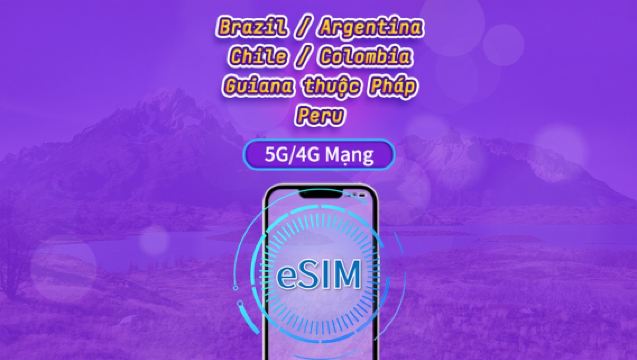 Nam Mỹ (6 quốc gia) |  eSIM 5G/4G | Gói theo ngày / Gói trọn gói | Tính phí mỗi 24 giờ | 1–30 ngày | Mã QR