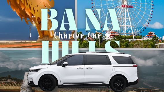Private car transfer to Ba Na Hills | Direct private car from Da Nang to Ba Na Hills