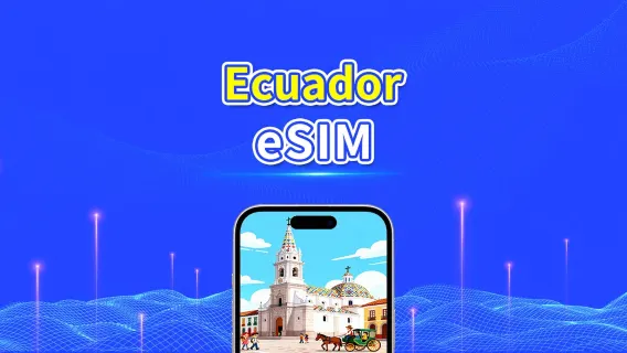 eSIM Ecuador | 4G | Gói dữ liệu Hàng ngày/Tổng | 1–30 ngày | Thanh toán 24 giờ | Mã QR