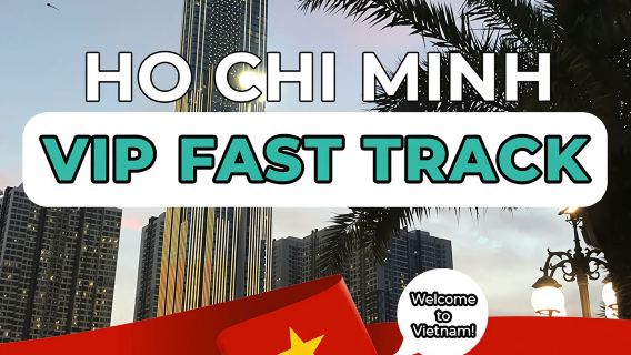 VIP Fast Track service for immigration clearance at Tan Son Nhat Airport, Ho Chi Minh City | Vietnam
