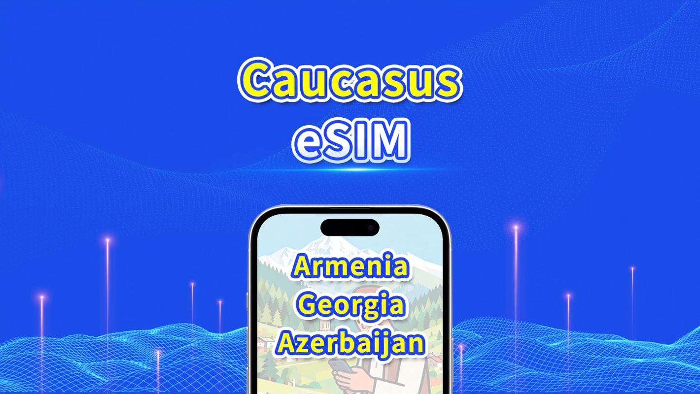 Kaukasus eSIM | Georgië/Armenië/Azerbeidzjan | Dagelijks/totaal datapakket | 1–30 dagen | 24-uurs facturering | QR Code