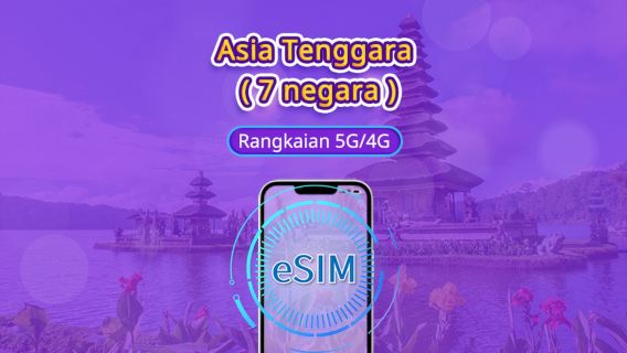 Asia Tenggara (7 negara) | eSIM 5G/4G | Pakej harian/Pakej data | Caj 24 jam | 1 - 30 hari | Kod QR