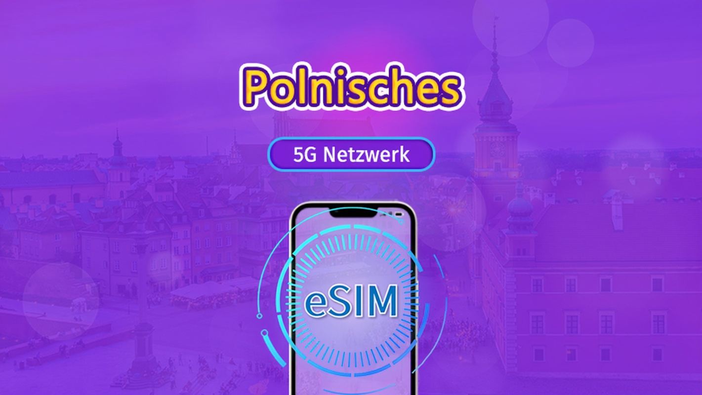 Polen | 5G/4G eSIM | Gesamtpaket | 24-Stunden Abrechnung | 7–30 Tage | QR-Code