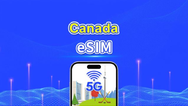 Canada eSIM | 5G/4G | Højhastighedsdata | Daglig pakke/datapakke | 24 timer | 1-30 dage | QR-kode