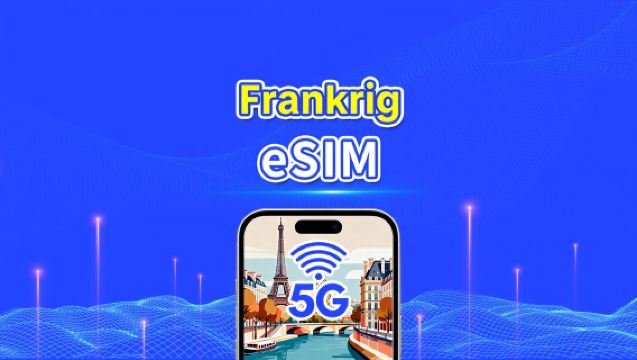 Frankrig eSIM | Højhastighedsdata | 5G/4G | Daglig pakke/datapakke | 24 timer | 1-30 dage | QR-kode
