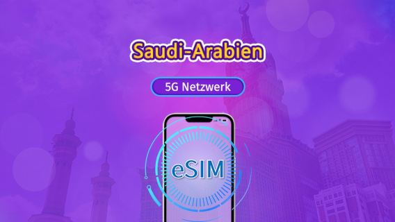 Saudi-Arabien | 5G/4G eSIM | Tagespass / Gesamtpaket | 24-Stunden Abrechnung | 1–30 Tage | QR-Code