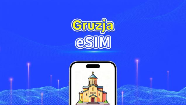 eSIM w Gruzji | 4G | Szybki internet | Pakiety dzienne/na dane | 24 godziny | 1-30 dni | Kod QR