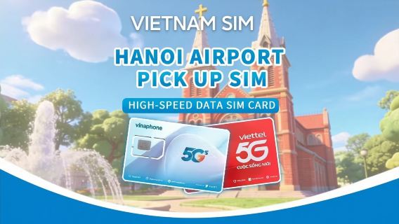 ซิมการ์ดท้องถิ่นเวียดนาม | รับที่สนามบินฮานอยตลอด 24 ชั่วโมง | ผู้ให้บริการชั้นนำ 3 ราย | บัตรพาสรายวัน/แพ็กเกจทั้งหมด | บิลรายวันตามปฏิทิน