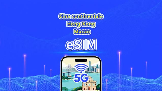 Cina continentale/Hong Kong/Macao eSIM | 5G/4G | Pacchetto dati giornaliero/totale | 1-30 giorni | Fatturazione a giorni di calendario | Codice QR