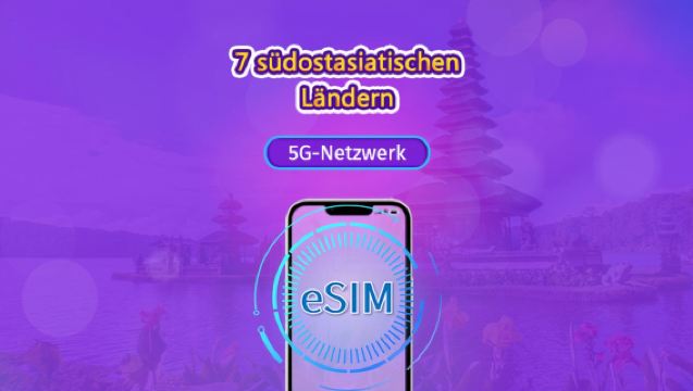 Südostasien (7 Länder) | 5G/4G eSIM | Tagespass/Gesamtpaket | 24-Stunden-Abrechnung | 1-30 Tage | QR-Code