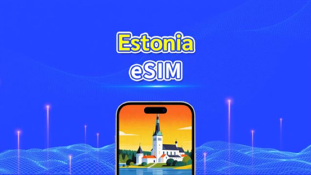 Estonia eSIM | 5G/4G | Gói dữ liệu ngày/tổng | 1-30 ngày | Tính cước 24 giờ | Mã QR