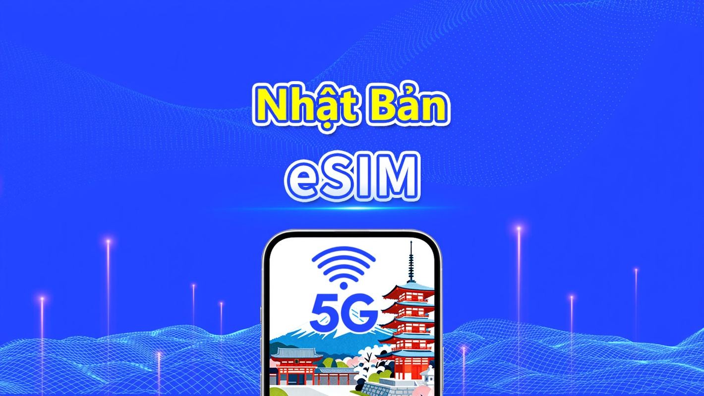 eSIM Nhật Bản 5G | Phủ Sóng Ba Mạng | Gói Hàng Ngày/Gói Dữ Liệu | 1-30 Ngày | Thanh Toán Theo Ngày Lịch | Mã QR