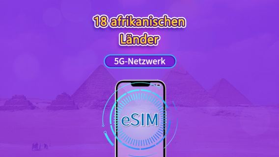 Afrika (18 Länder) | 5G/4G eSIM | Tagespass/Gesamtpaket | 24 Std. | 1–30 Tage | QR-Code