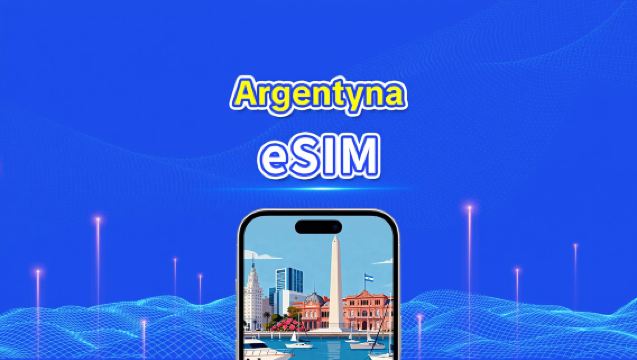 eSIM Argentyna | 4G | Pakiet dzienny/pakiet danych | Szybki internet | 24 godziny | 1-30 dni | Kod QR