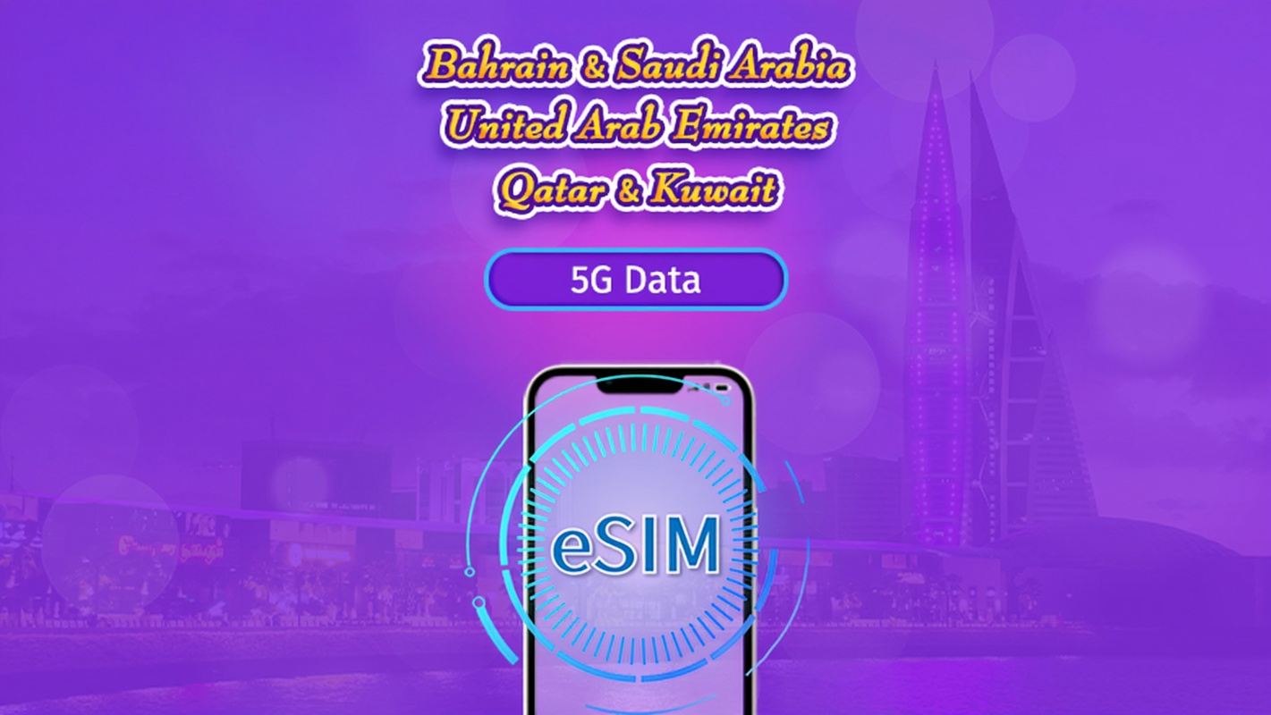 Bahrain/Arab Saudi/UAE/Qatar/Kuwait | eSIM 5G/4G | Pas Harian/Pakej Jumlah | 24 Jam | 1-30 hari | Kod QR