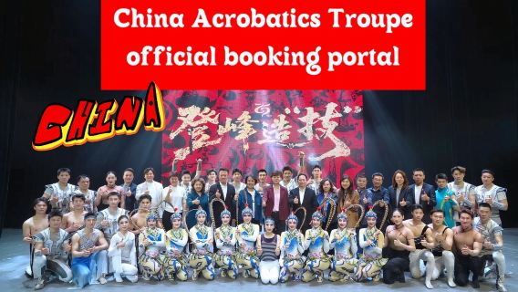 "Chaoyang Theater Presents: The Ultimate Acrobatics & Magic Spectacle!"-OFFICIAL BOOKING PORTAL