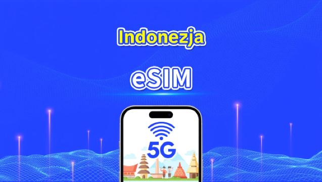 Indonezyjska eSIM | Szybki transfer danych | 5G/4G | Pakiety dzienne/pakiety danych | Doba kalendarzowa | 1-30 dni | Kod QR