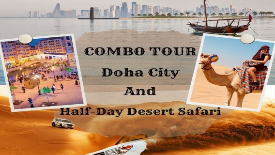 Doha: tour privato combinato della città e safari di mezza giornata nel deserto